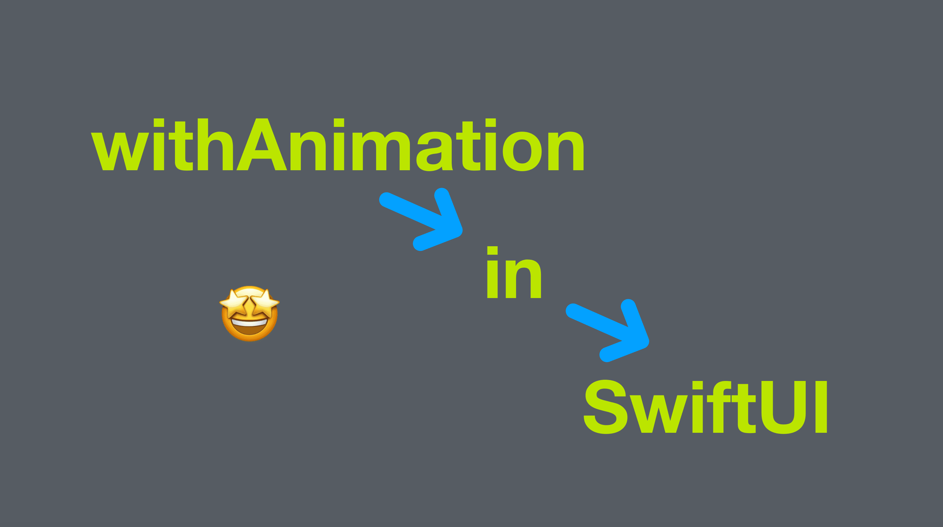 withAnimation in SwiftUI